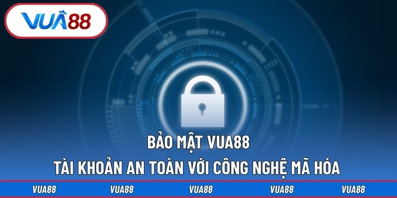 Bảo mật Vua88