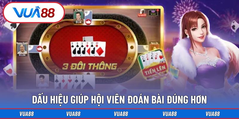 Dấu hiệu giúp hội viên đoán bài đúng hơn tại Vua88