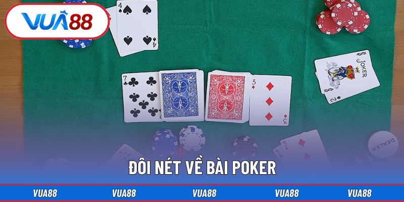 Đôi nét về bài Poker